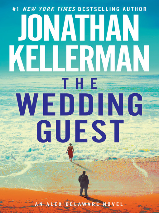 Title details for The Wedding Guest by Jonathan Kellerman - Wait list